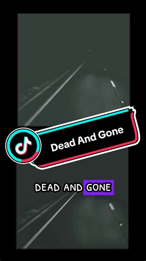 Exploring the Lyrics of Dead And Gone