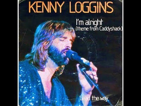 Kenny Loggins - I'm Alright (HD/Lyrics)
