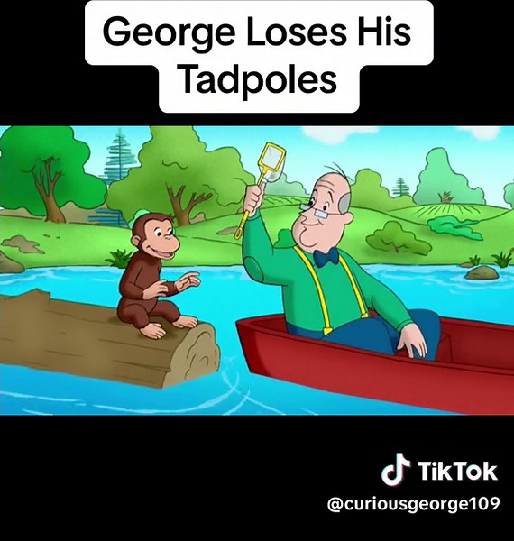 Curious George Loses His Tadpoles #curiousgeorge109 #curiousgeorge #euanmarshallemcartoons #tadpoles #cartoon #cartoons #anime #fyp #foryou #funnyvideos #childhoodmemories #euan #euanmarshallem #euanmarshall #marshall #tiktok