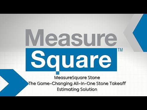 MeasureSquare Stone - The Game-Changing All-In-One Stone Takeoff Estimating Solution