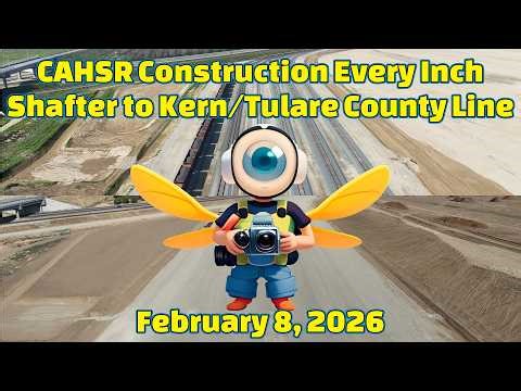 California High Speed Rail Construction Every Inch from Shafter to Kern/Tulare County Line (CP 4)