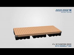 Dock Edge+ | DIY 6 x 16 Floating Dock with Howell™ 550 | diy-docks.com