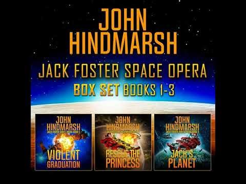 Jack Foster Space Opera Box Set: Books 1-3 by John Hindmarsh | Full Audiobook