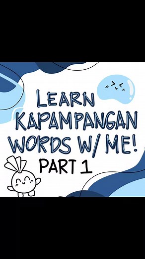 Kapampangan Words Translation: App, Tutorial, and Common Phrases