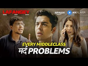 Middle-Class Man’s Monthly Struggle 💸| Barkha Singh, Gagan Arora | Lafangey | Amazon MX Player