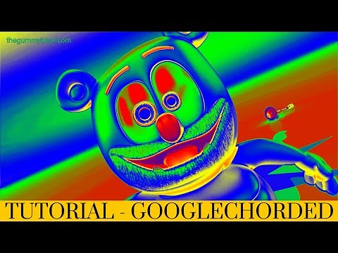 (Video Tutorial) Gummy Bear Gummibär Song and more clips in GOOGLECHORDED | Visual & Audio EFFECTS