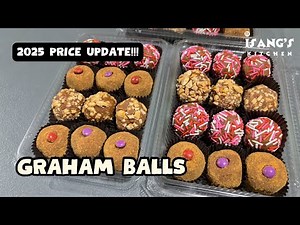 GRAHAM BALLS PRICE UPDATE 2025| PANG NEGOSYO