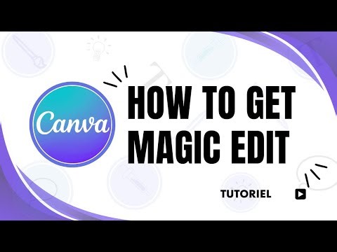 How to get magic edit on Canva