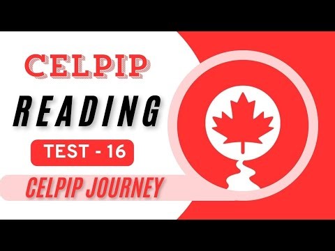 CELPIP Reading Test #016 | Full Practice Test with Answers | #celpip #celpipreading #celpipexam