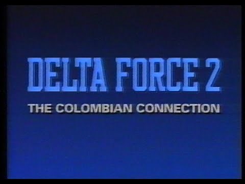 Delta Force 2: The Colombian Connection (1990) Trailer