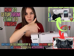 How to Setup the Brother SE700 Embroidery & Sewing Machine?