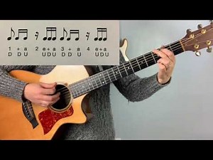 Rhythm Workout #6: Syncopated Sixteenth Note Strumming