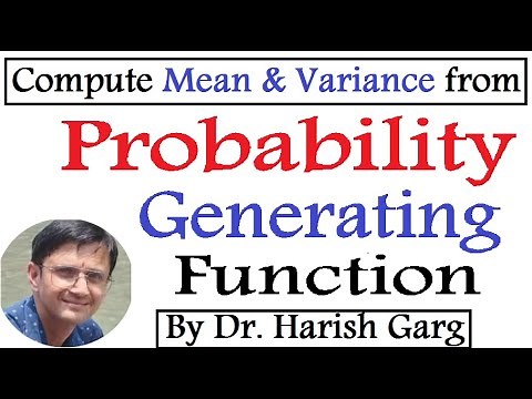 Mean and Variance from Probability Generating function