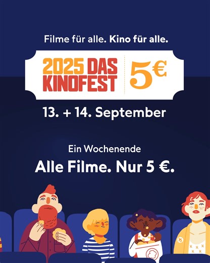 🥳 KINO FÜR NUR 5€: Alle Filme.🎬 Alle Plätze.🛋️ DAS KINOFEST 2025 🎉 am 13.09./14.09.2025 bei uns im Kino! Ein Snackmenü gibt's ebenfalls für nur 5€.🍿🥤 Das komplettes Programm ist online!🫵 | KINOPOLIS