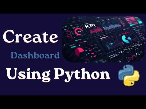 Create Dashboard Using Python | Free Source Code🐍 (6 Mins)