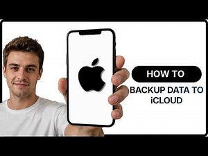 How To Backup Your Data To iCloud?