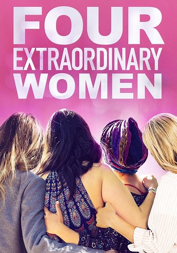 Four Extraordinary Women streaming: watch online