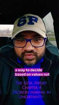 The Gita Applied Chapter 4 Decision-Making in Uncertainty #leadership #selfimprovement #management