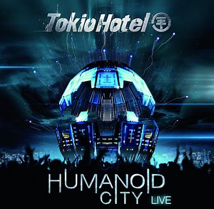 Tokio Hotel - Humanoid City Live