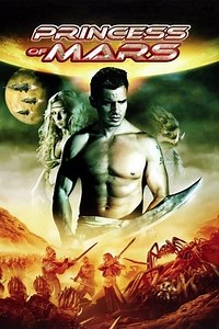 Princess of Mars (2009) - AZ Movies