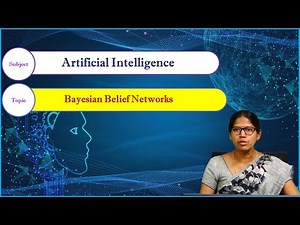LEC22 | Artificial Intelligence | Bayesian Belief Networks by Mrs. Aswani