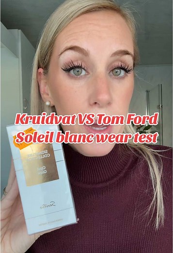Kruidvat vs Tom Ford: Soleil Blanc Wear Test Comparison