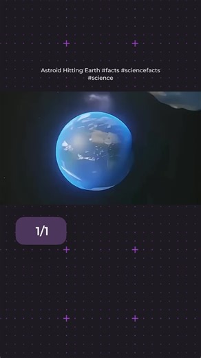 Astroid Hitting Earth #facts #sciencefacts #science