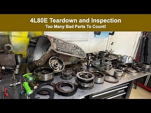 4L80E Tear Down and Inspection - Hard Parts Galore!