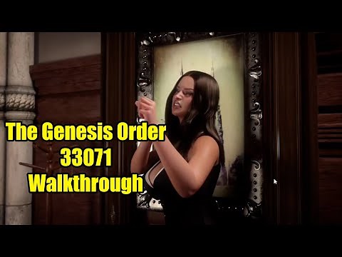 The Genesis Order 33071 Walkthrough