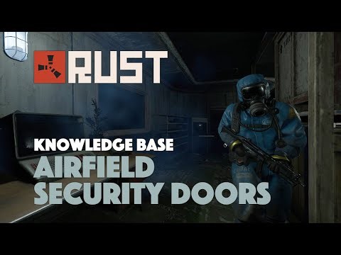 How to open the Security Doors at Airfield - Knowledge base - Rust
