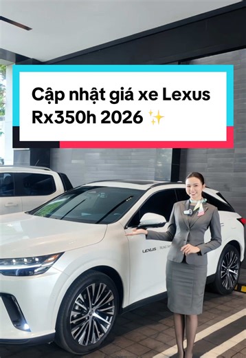 Lexus Rx350h: Cập Nhật Giá Xe Mới Nhất 2026