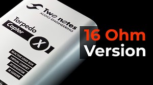 2K views · 51 reactions | ...one of the questions we get asked the most is simply this: "I want a Captor X, but my rig is 16 Ohm, can I use the 8?" - We heard what you were saying - please welcome the Torpedo Captor X (16) to the Two notes family, in-stock globally from today! Here are some old friends of the Captor X to remind you how epic it is! | Two notes Audio Engineering | Facebook