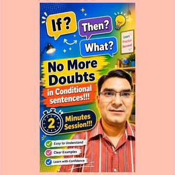 Conditional sentences- 4 Types of Conjunctions in English