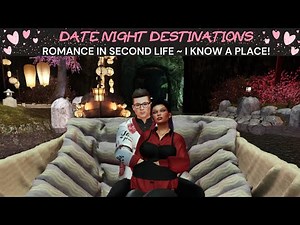 💜 Destinations in Second Life | Romantic Date Location! 💜