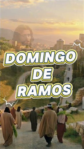 Hosana al Rey Jesús 🌿👑 Entrada Triunfal en Jerusalén ✨ Domingo de Ramos