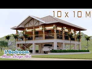 ELEVATED HOUSE DESIGN | 10 X 10 Meters (32.8 ft by 32.8 ft) | 3 Bedroom Pinoy House