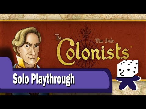 The Colonists - Solo Playthrough
