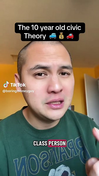 The 10 year old civic theory #personalfinance#hondacivic #workingclass