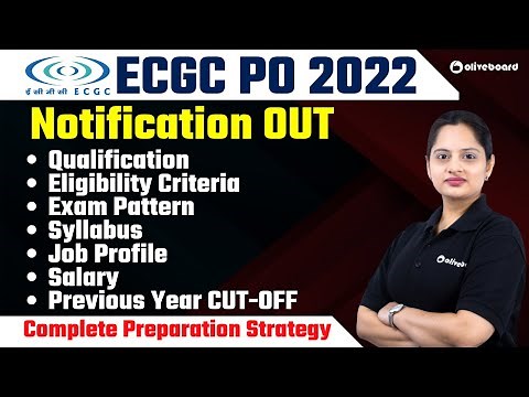 ECGC PO 2022 Notification OUT | Eligibility, Exam Pattern, Syllabus, Job Profile, Salary, CUT OFF