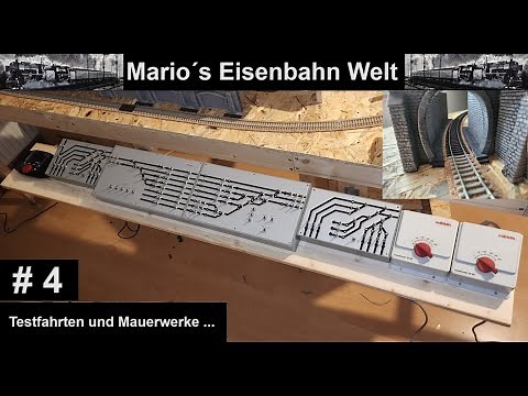 (4) Testfahrten und Mauerwerke ... H0 Anlage / Mario´s Eisenbahn Welt