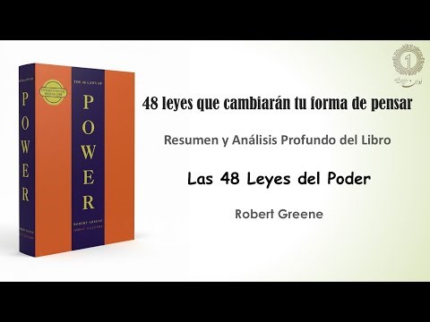 Las 48 Leyes del Poder – Robert Greene | Resumen y Análisis Profundo del Libro