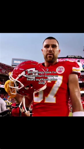 As freaky as a Kevin gates song 👀 #fyp #traviskelce #kevingates #good #freak