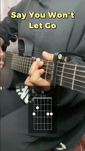 Say You Won't Let Go - James Arthur ‧ 2016 easy guitar chords