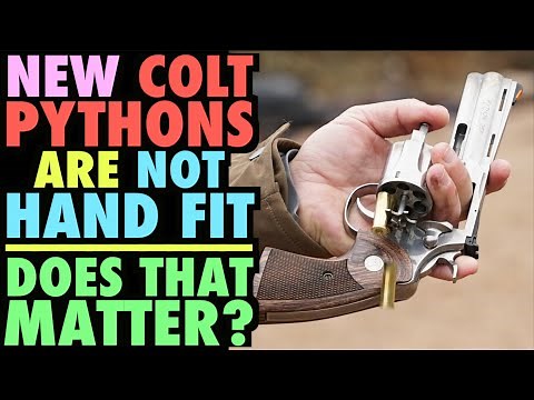 New Colt Pythons are NOT Hand Fit! Does That Matter?