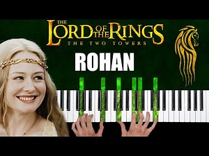 The Lord of the Rings - Rohan Theme - Piano Cover & Tutorial