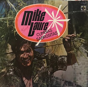 Mike Laure - Cumbias Sabrositas
