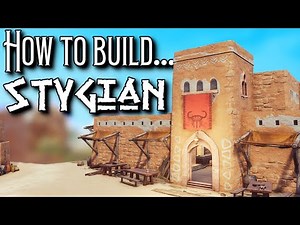 How To Build: Stygian Style - Conan Exiles Build Guide