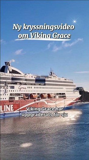 Viking Grace har renoverats för 7 miljoner euro!