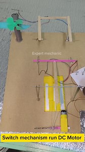 2.9K views | Switch mechanism run DC Motor #reelsvideo #expertmechanic #diy #mechanical | Expert Mechanic | Facebook