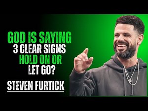 GOD IS SAYING: THIS IS HOW YOU'LL KNOW IF YOU SHOULD KEEP FIGHTING | STEVEN FURTICK BEST MOTIVATION
